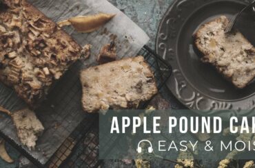 ASMR Cooking: How to make a Moist Apple Pound Cake | No Music | No Talk