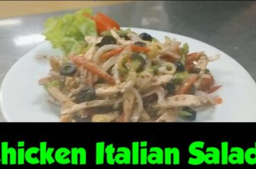 Chicken Italian Salad Recipe ! Quick and Healthy Home-made Recipe With (Chef Muhammad Hamid) Cold
