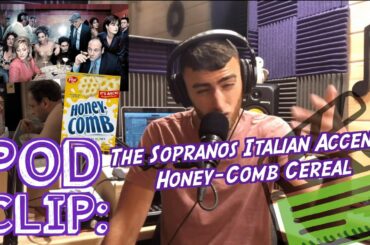 The Sopranos Italian Accent/Honey Comb Cereal | POD CLIP