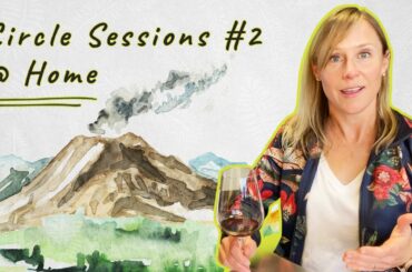 Circle Sessions #2 @ Home | Scout Circle Wine Club Tasting with Scout & Cellar