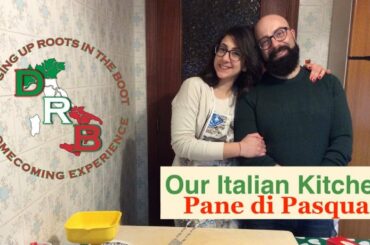 🇮🇹 Our Italian Kitchen🍷 Dolci - Pane di Pasqua Authentic Italian Recipes 🇮🇹
