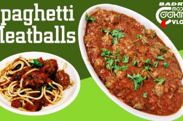 Spaghetti with meatballs | Italian food recipes | Modified cooking and vlogs