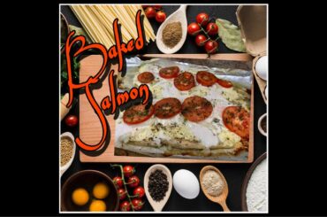 BAKED SALMON || Quick & Easy