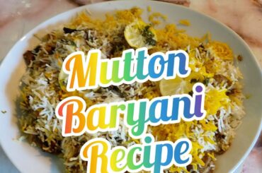 Easy Mutton Baryani Recipe || Mutton Baryani || Yammy Tasty Mutton Baryani