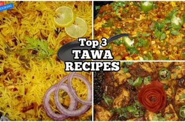 Top 3 Tawa Recipes | Top Street Food Recipes | Instant Cooking