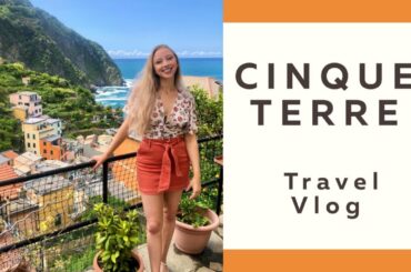 A Weekend in Cinque Terre - Italy [Anniversary Celebration]