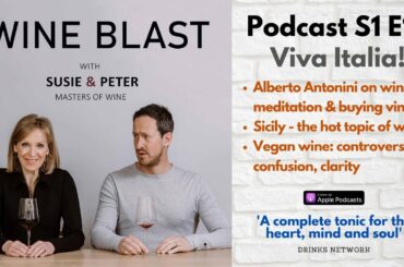 Wine Blast S1 E17 - Viva Italia (Wine Survival Guide)