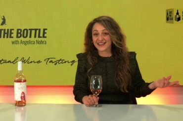 Virtual Wine Tasting with Angelica Nohra - Episode 10