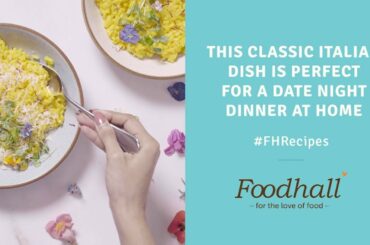 Risotto Milanese Recipe | How to Make Italian Risotto Alla Milanese | Delicious Recipe by Foodhall