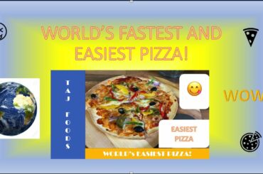 Pizza - World's Fastest and Easiest!  | Taj Foods | TF