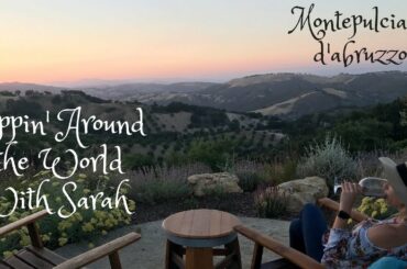 Montepulciano d'Abruzzo - Sippin' Around the World with Sarah