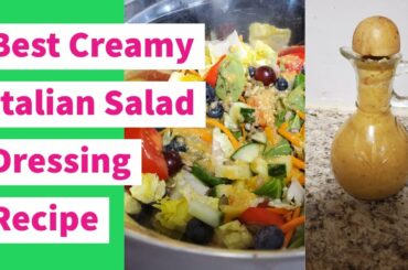 Best Creamy Italian Salad Dressing Recipe By Risa