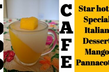 Mango Pannacotta recipe in Tamil | subtitle in english | Italian dessert | Tamil | Food Cafe