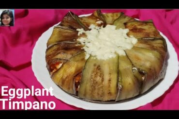 Eggplant Timpano| Italian baked recipe|Tasty and easy recipe|A must try recipe|How to make Timpano|