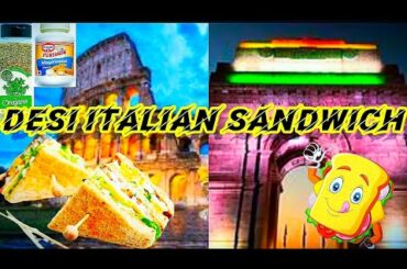 DESI ITALIAN SANDWICH 🤤| MAYONISE OREGANO  SANDWICH 🥪