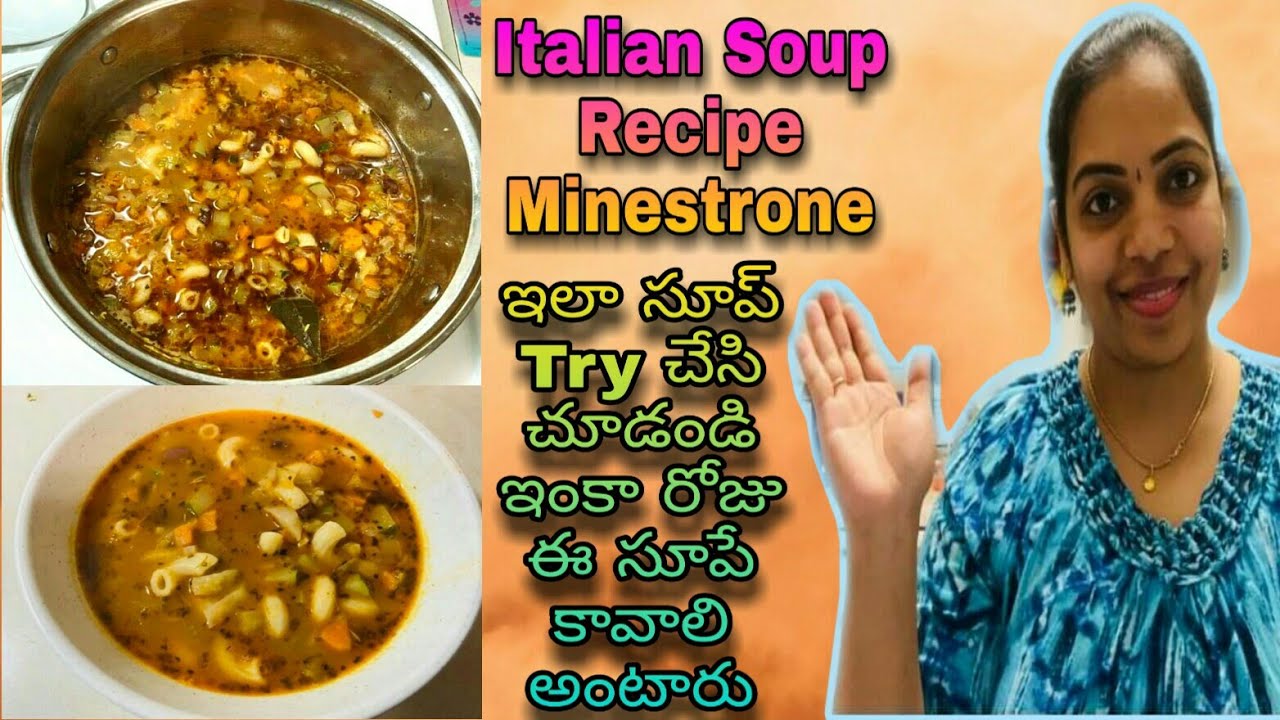 Italian Minestrone Soup Recipe-Vegetable and Pasta Soup||Vegetable Soup in Telugu||TeluguVlogs Italian Minestrone Soup Recipe-Vegetable and Pasta Soup||Vegetable Soup in Telugu||TeluguVlogs