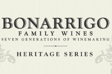 Introducing Bonarrigo Family Wines this Father's Day