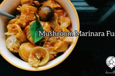 Mushroom Marinara Fusili!!! Yummy Italian Pasta!