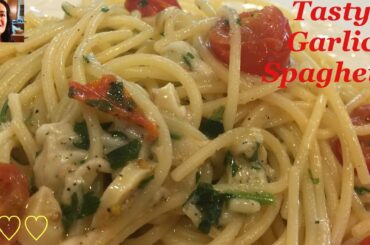 Italian pasta easy recipe, tasty Garlic Spaghetti