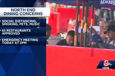 Emergency meeting called after outdoor dining complaints in North End