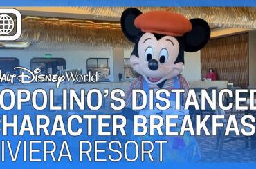 Topolino's Terrace "Distanced" Character Breakfast