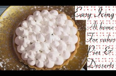 Easy Icing for desserts/Hasselfree meringue at home/Italian meringue recipe/Cake frosting
