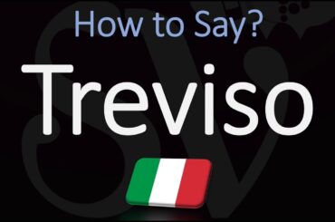 How to Pronounce Treviso? (CORRECTLY)