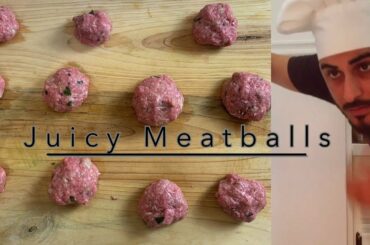 Juicy MEATBALL RECIPE | How to cook Italian Meatballs