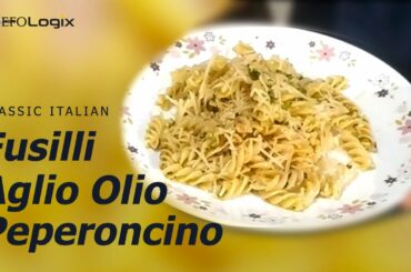Fusilli Aglio Olio Peperoncino | Classic Italian Dish | No Sauce Pasta #WithMe