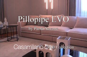"Italian Design" "Pillopipe EVO GREEN" by Casamilano 2020 Home Collection Italian Gentleman & Style"