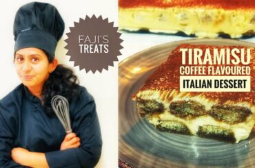 Tiramisu || Italian dessert || Malayalam || Faji’s Treats