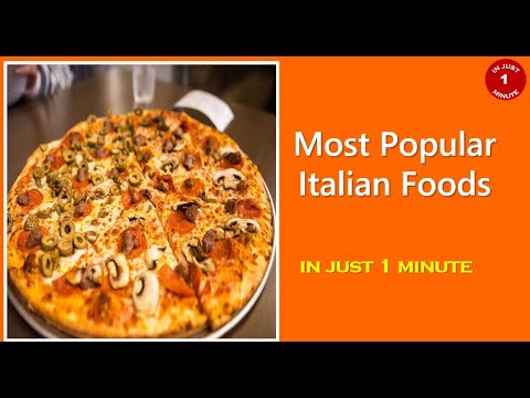 Most Popular Italian Foods Most Popular Italian Foods