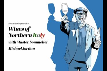 Wines of Northern Italy - Class with Master Sommelier Michael Jordan