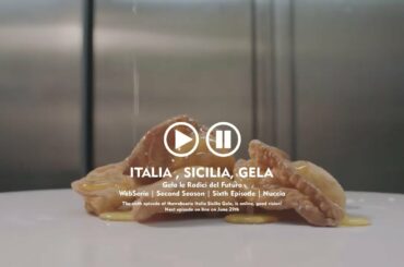 Italy Sicily Gela, second season, episode 6: Nuccia and Gela's sweets