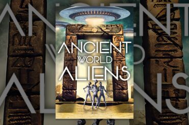 Ancient World Aliens