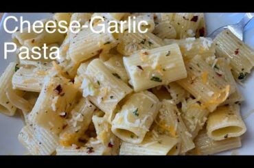 Buttery & cheesy Garlic rigatoni pasta | garlic-cheese pasta | Italian pasta | cook pasta perfectly