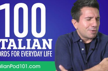 100 Italian Words for Everyday Life - Basic Vocabulary #5