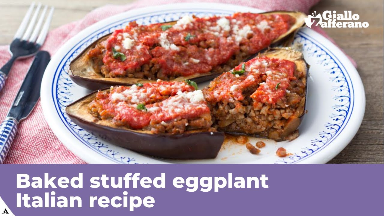BAKED STUFFED EGGPLANT Italian recipe Italian Food