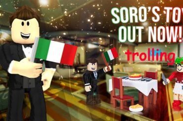 Trolling at Soro's Italian Restaurant | Roblox