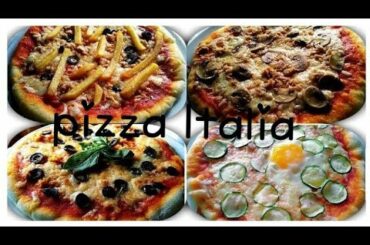 PIZZA IN 4 IDEE/ italian pizza recipe/بيتزا ايطاليه بأفكار مختلفة رائعة جدا ولديدة