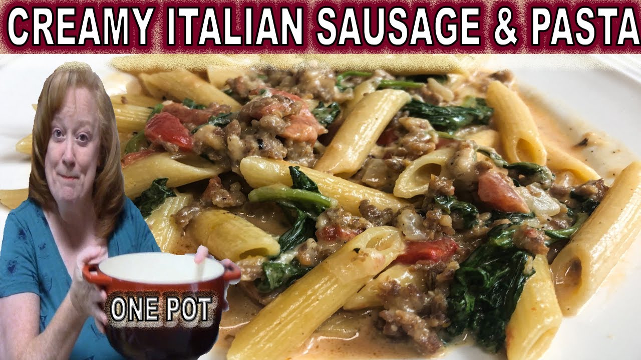 ONE POT CREAMY ITALIAN SAUSAGE AND PASTA | Cook with Me Easy Dinner ONE POT CREAMY ITALIAN SAUSAGE AND PASTA | Cook with Me Easy Dinner