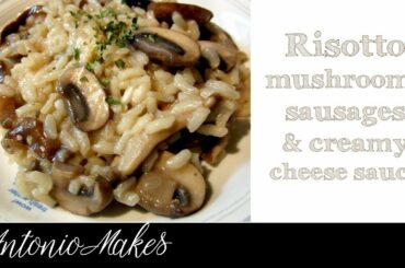 Italian risotto with mushrooms and sausages | easy risotto rice recipe | Italian food recipes tasty