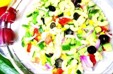 EASY ITALIAN PASTA SALAD/HEALTHY SALAD RECIPE/HOW TO MAKE SALAD WITH PASTA & CORN