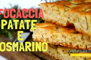 Focaccia Patate e Rosmarino - Authentic Potato and Rosemary Italian Focaccia Recipe