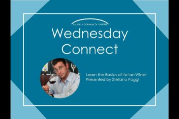 Wednesday Connect - Learn the Basics of Italian Wine!