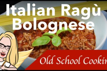 Traditional Italian Ragu Recipe - Authentic Italian Bolognese Recipe