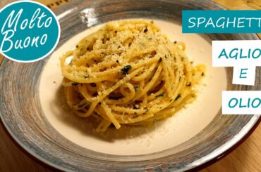 Spaghetti Aglio e Olio (EN: Oil and Garlic) | Italian Recipe