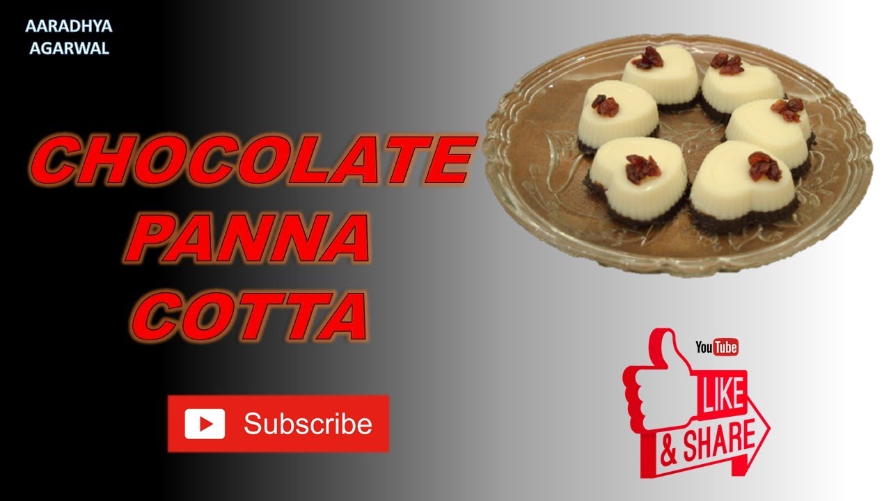 DOUBLE CHOCOLATE PANNA COTTA|ITALIAN DESSERT RECIPE|EASY TO MAKE|EGGLESS|COOK STORY|AARADHYA AGARWAL DOUBLE CHOCOLATE PANNA COTTA|ITALIAN DESSERT RECIPE|EASY TO MAKE|EGGLESS|COOK STORY|AARADHYA AGARWAL