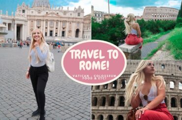 VISIT ITALY -COLOSSEUM, TREVI FOUNTAIN, ITALIAN FOOD & more!