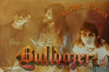 Bulldozer - We Are italian (1988)